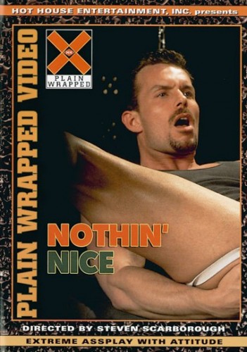 Nothin  Nice / Ничего милого )
